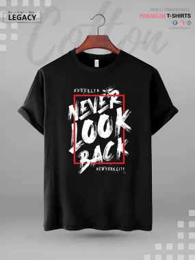 Never Look Back Print High Quality Mens T shirt In Lowest Price In BD